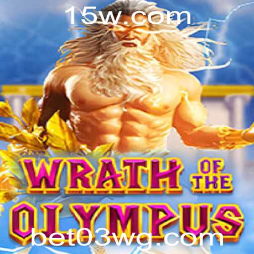 Descubra o Mundo Fascinante de WrathofOlympus no bet03.com paga